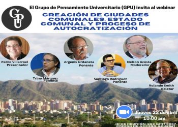 Carabobo │Expertos disertarán sobre ciudades comunales y autocracia